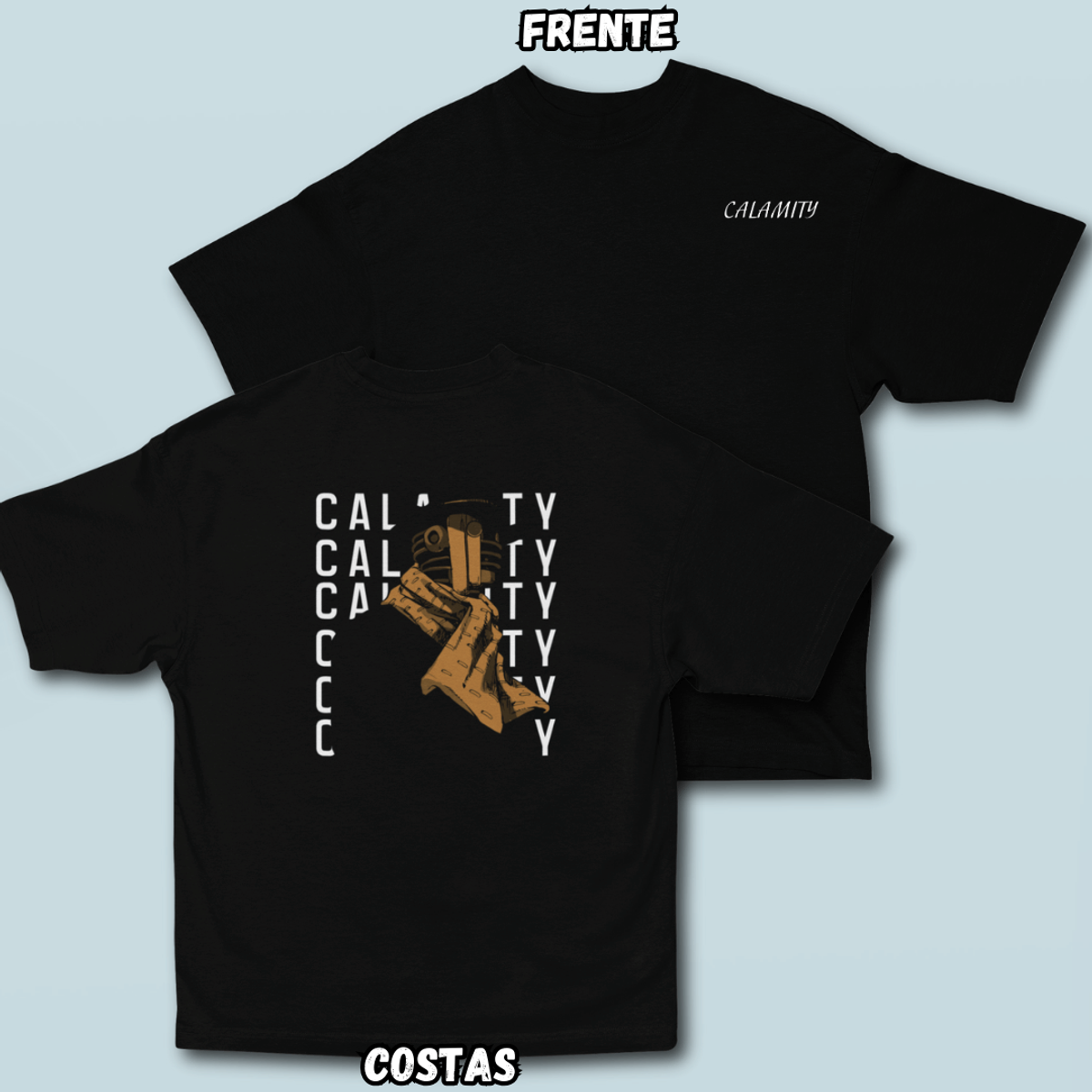 Nome do produto: Camiseta Oversized Calamity Frente Costas