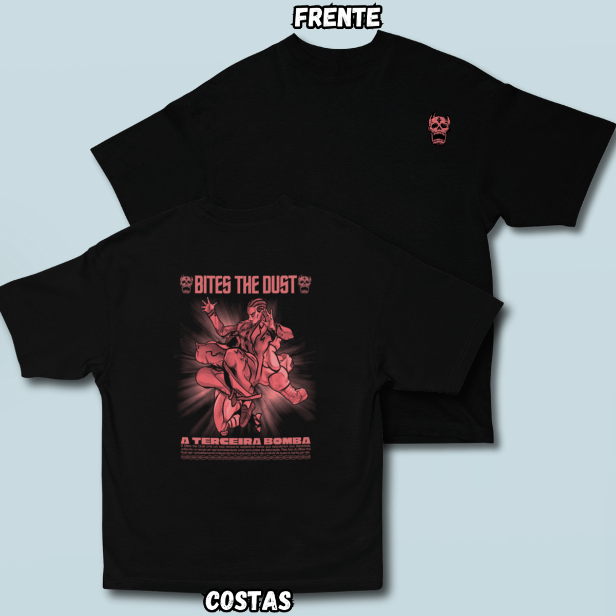 Nome do produto: Camiseta Oversized Bites Dust Frente