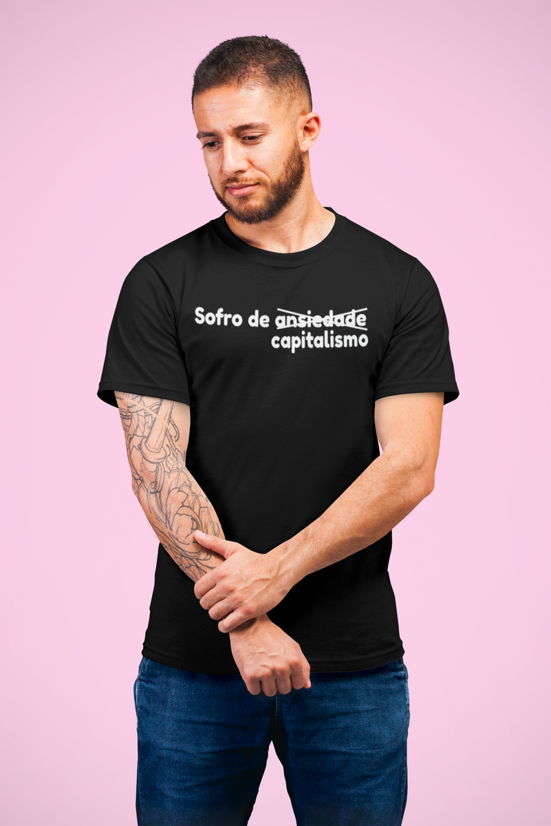 Nome do produto: T-shirt Tradicional Sofro de capitalismo