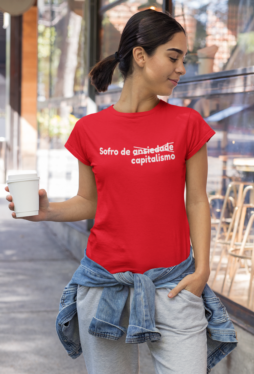 Nome do produto: T-shirt Baby Look Sofro de capitalismo