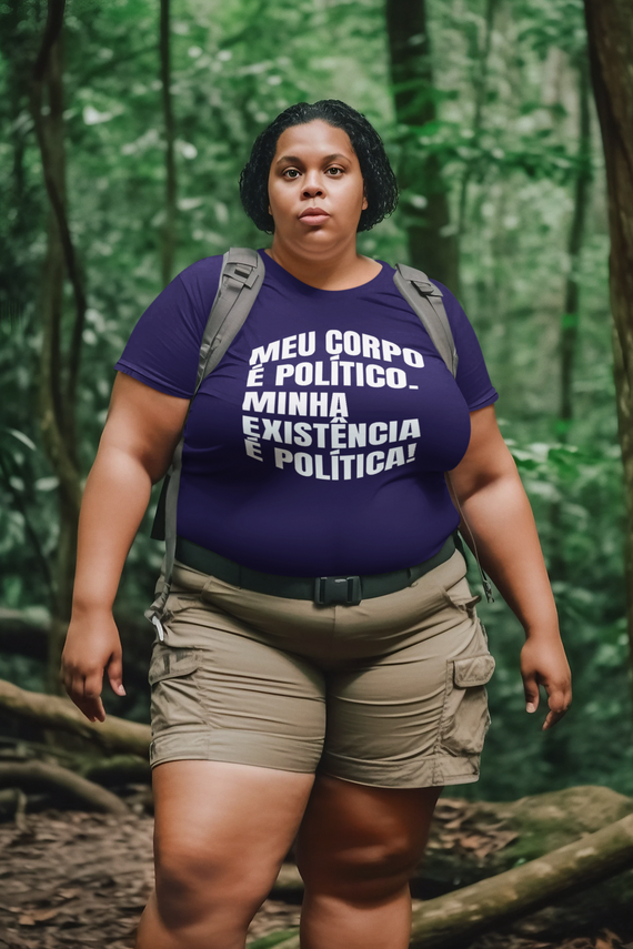 T-shirt Plus Size Corpo Político & Existência Política