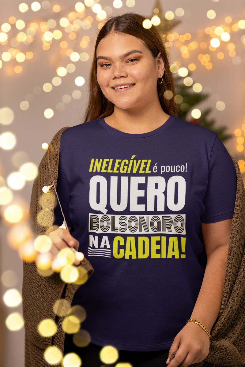 Nome do produto: T-shirt Plus Size Bolsonaro Na Cadeia!