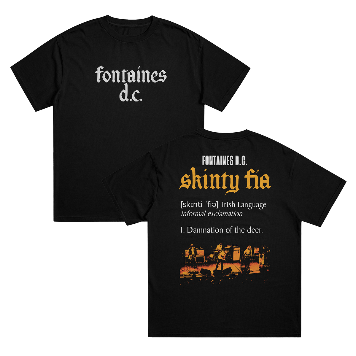 Nome do produto: FONTAINES D.C - CAMISETA - FRENTE E COSTAS