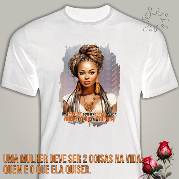 Camiseta Mulher deve ser 2 coisas - Seremcores