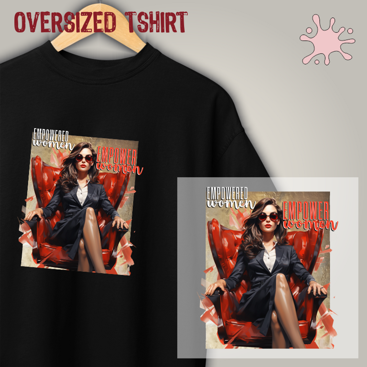 Nome do produto: Oversized tshirt - Empowered Women - Seremcores