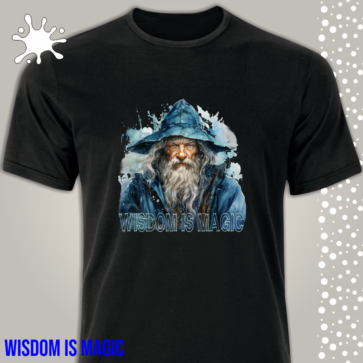 Nome do produto: Camiseta Magos - Wisdom is magic