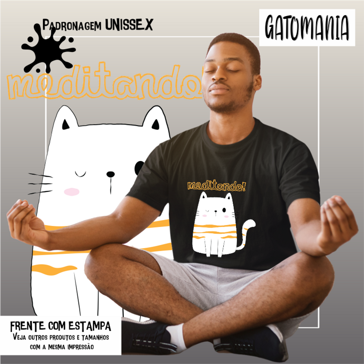 Nome do produto: Camiseta Gato Meditando! Seremcores 