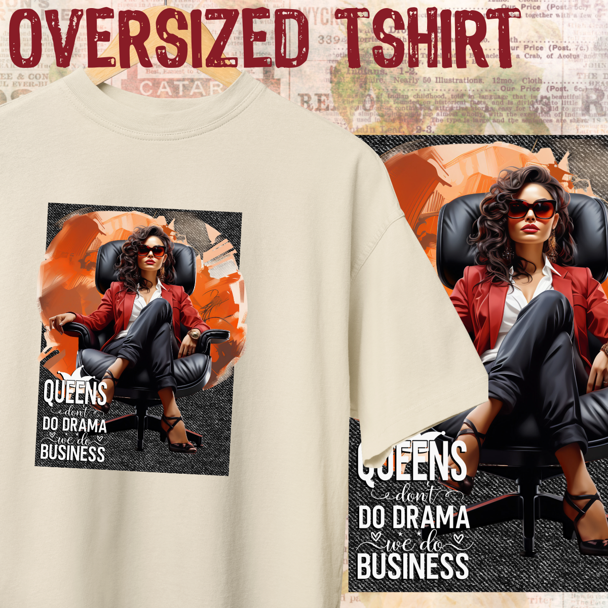 Nome do produto: Oversized Tshirt - Queens... Do business - Seremcores