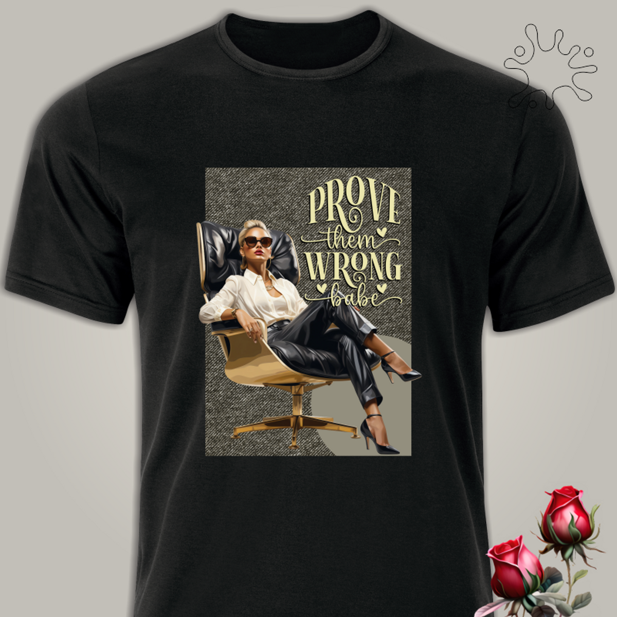 Nome do produto: Camiseta Prove them wrong, Babe - Seremcores