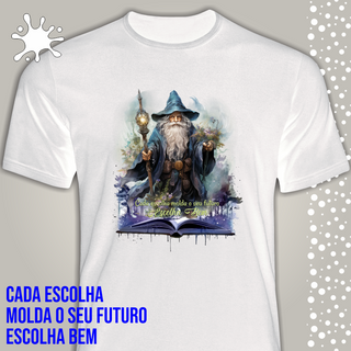 Nome do produtoCamiseta Magos - Escolha bem