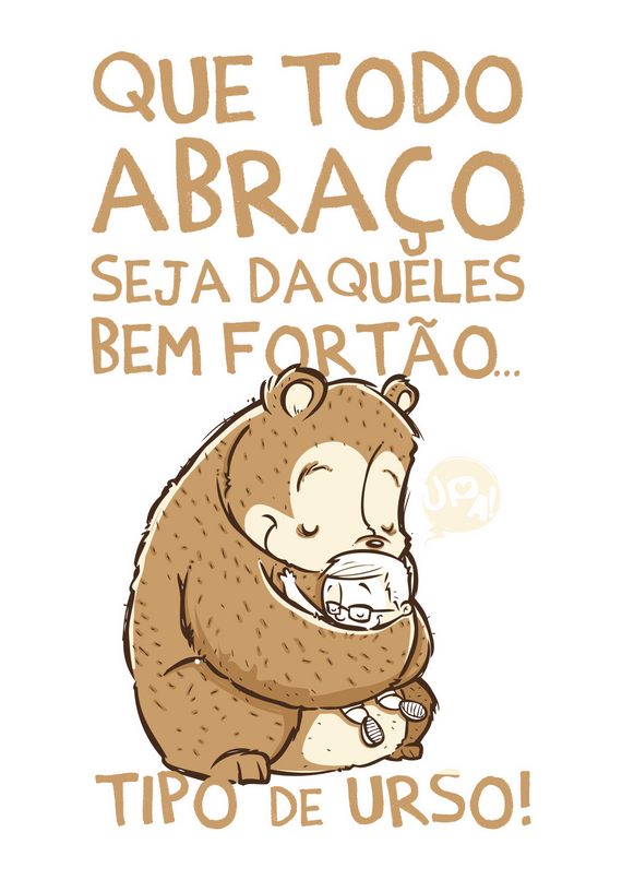 Camiseta Kafofo -  Abraço de Urso (frases)  Seremcores