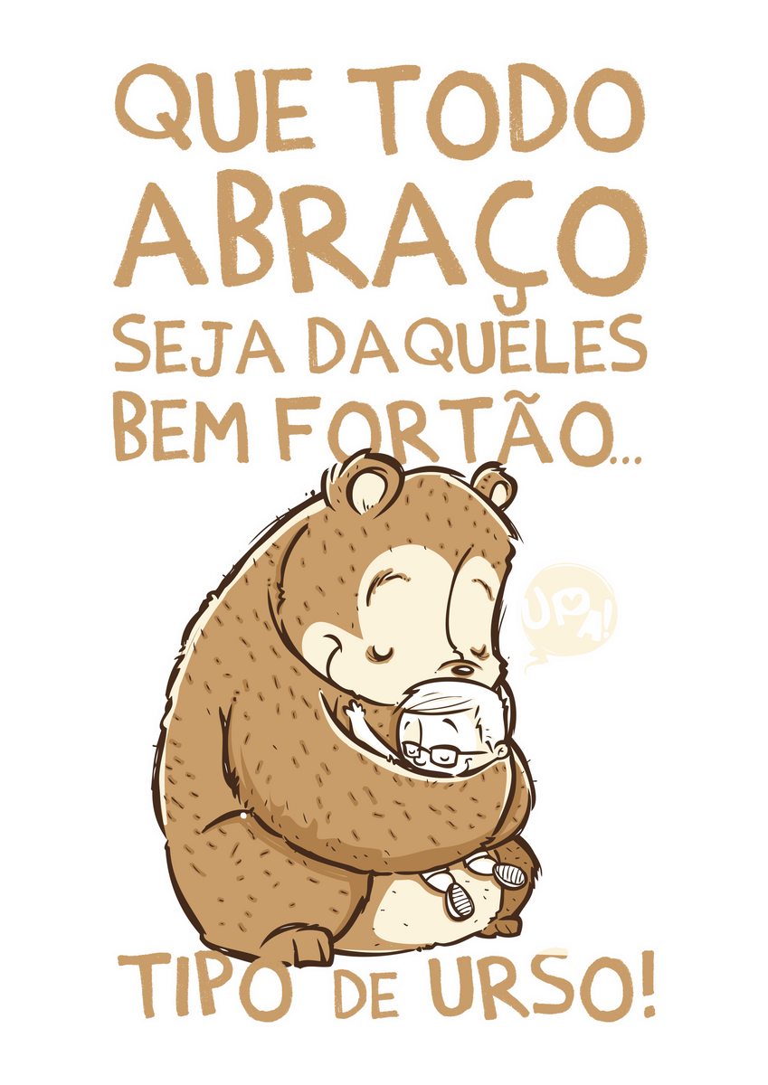 Nome do produto: Camiseta Kafofo -  Abraço de Urso (frases)  Seremcores