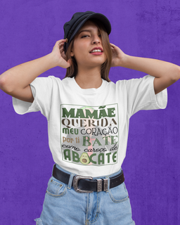 Camiseta Mamãe Querida!