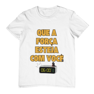 Nome do produtoCamiseta Plus Size Que A força (para acordar) esteja com você