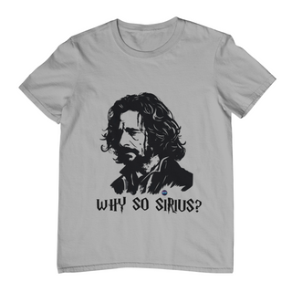 Nome do produtoCamiseta Why So Sirius?