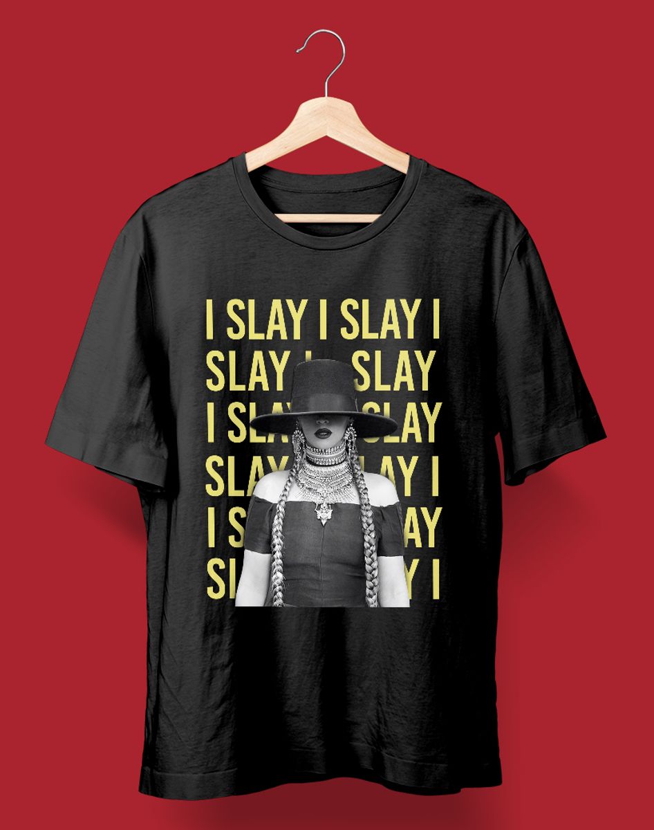 Nome do produto: Camiseta Beyonce (I Slay) COLORIDA