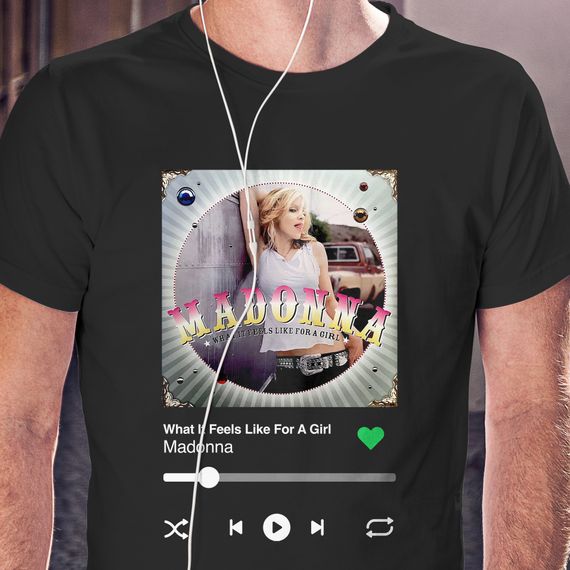 Camiseta Ouvindo Madonna (What it feels like for a girl)