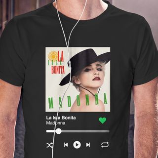 Nome do produtoCamiseta Ouvindo Madonna (La Isla Bonita)