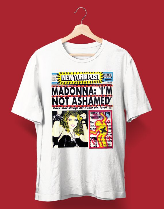 Camiseta I'M NOT ASHAMED (Madonna)