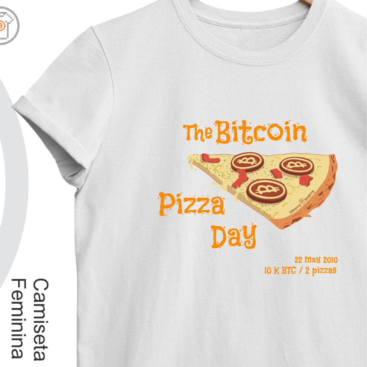 Nome do produto: Camiseta Fem Bitcoin Pizza Day 24