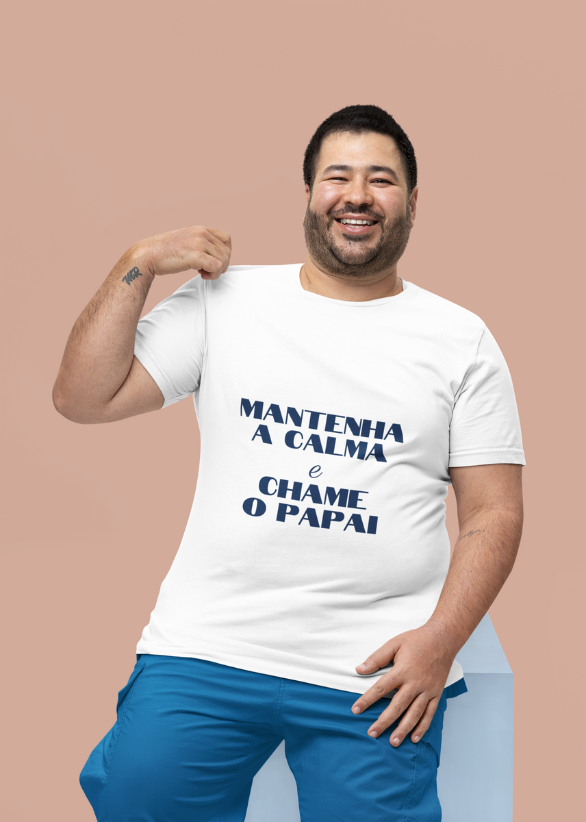 Nome do produto: T-Shirt Chame o Papai