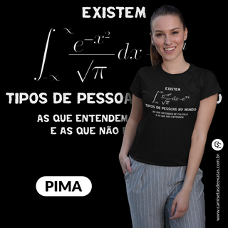 Nome do produtoEXISTEM DOIS TIPOS DE PESSOAS V2 - PIMA [BABY LONG]