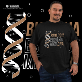 BIOLOGIA ESTÁ NO MEU DNA [2] [PLUS SIZE]