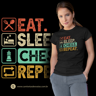 EAT SLEEP CHESS REPEAT