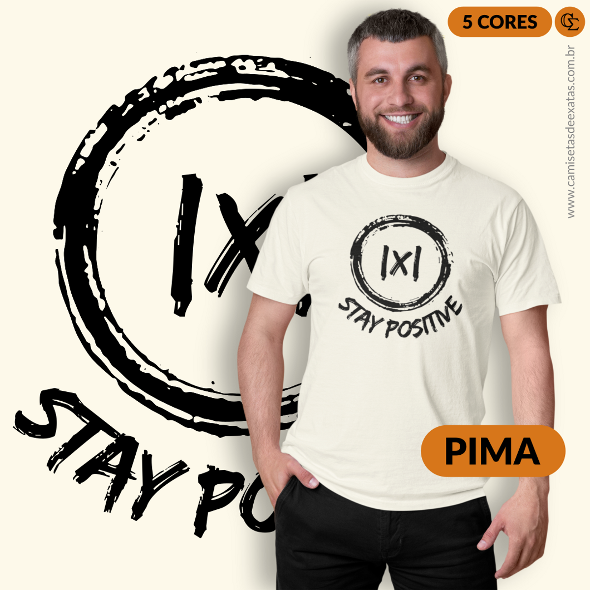 Nome do produto: STAY POSITIVE 1 - PIMA [UNISSEX]