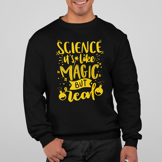 SCIENCE IT'S LIKE MAGIC BUT REAL [3] [MOLETOM UNISSEX]