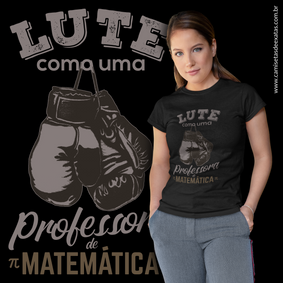LUTE COMO UMA PROFESSORA DE MATEMÁTICA [1]