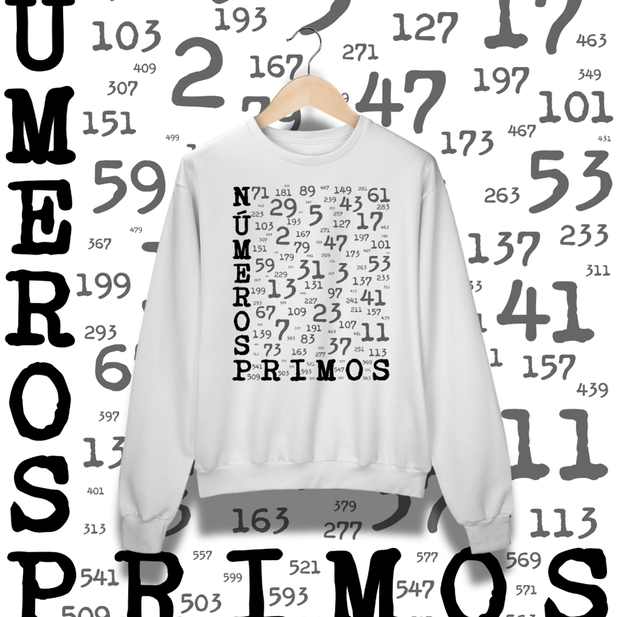 Nome do produto: NÚMEROS PRIMOS [4] [MOLETOM UNISSEX]