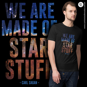 WE ARE MADE OF STAR STUFF