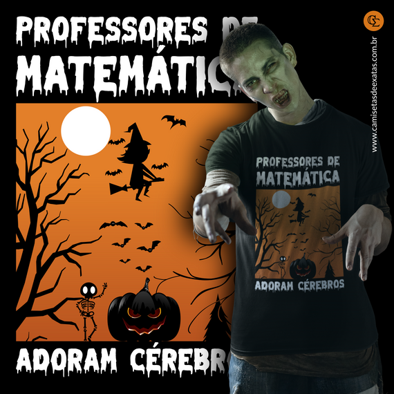 PROFESSORES DE MATEMÁTICA ADORAM CÉREBROS