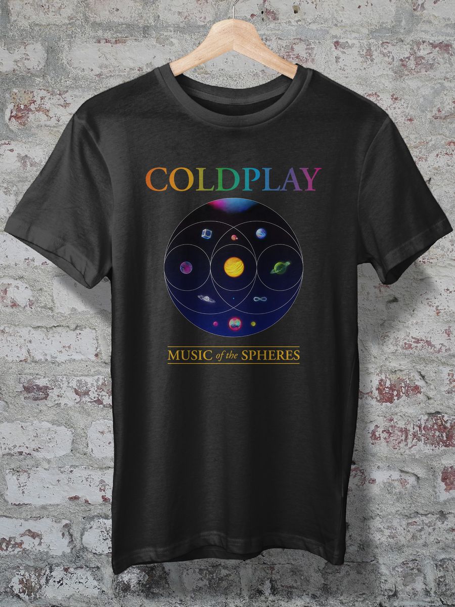 T-SHIRT QUALITY CAMISETA - COLDPLAY - MUSIC OF THE SPHERES R$69,99 em ...