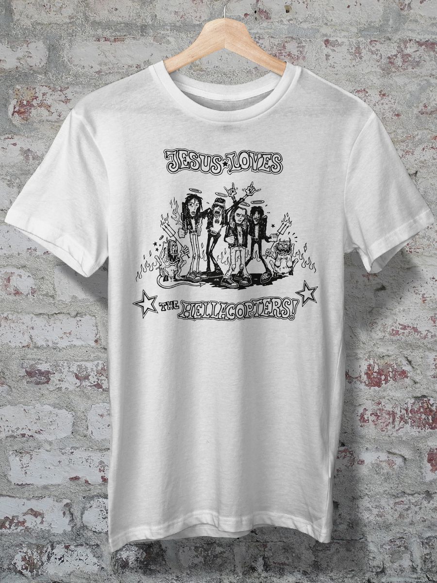 T-SHIRT QUALITY CAMISETA - THE HELLACOPTERS - JESUS LOVES R$72,99 em ...