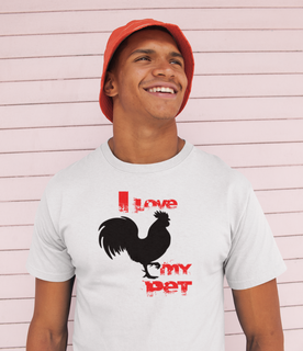 Nome do produto T-Shirt Quality - I Love My Pet - Senhor Galo