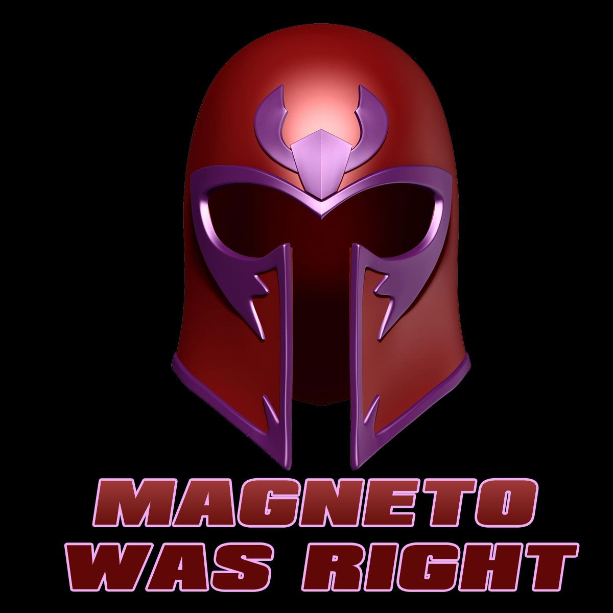 Nome do produto: Magneto Was Right