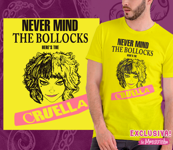 Never Mind The Bollocks Here's The Cruella - Sr. Monstrinho