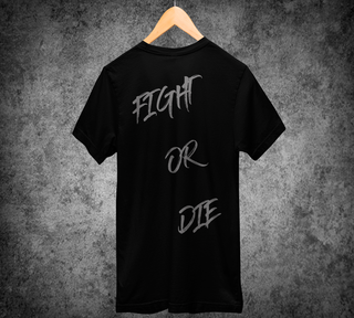 Nome do produtoT-Shirt FIGHT OR DIE