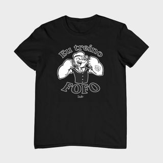 Camiseta Unissex - Popeye Eu Treino Fofo