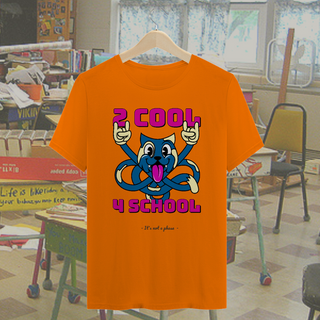 Camiseta 2 cool 4 school