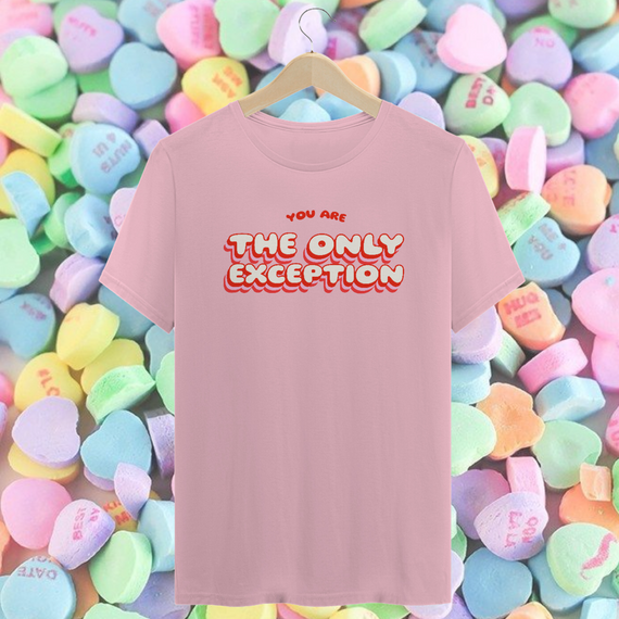 Camiseta The only exception - Dia dos Namorados 