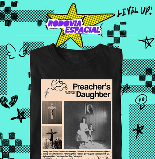 Camiseta Preacher's Daughter - Ethel cain