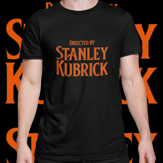 CAMISETA - DIRECTED BY STANLEY KUBRICK