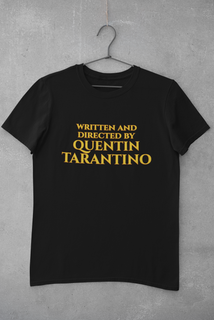 Nome do produtoCAMISETA - TARANTINO (WRITTEN AND DIRECTED BY)