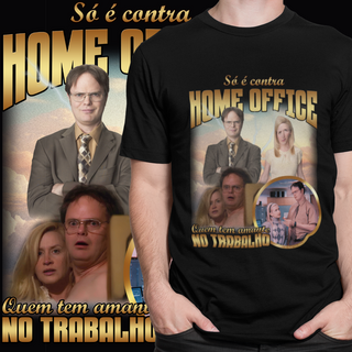 Nome do produtoCAMISETA - SÓ É CONTRA HOME OFFICE QUEM TEM AMANTE NO TRABALHO