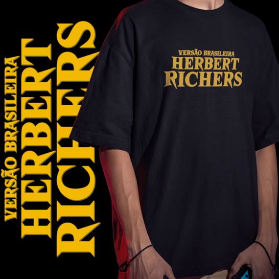 CAMISETA OVERSIZED VERSÃO BRASILEIRA HERBERT RICHERS