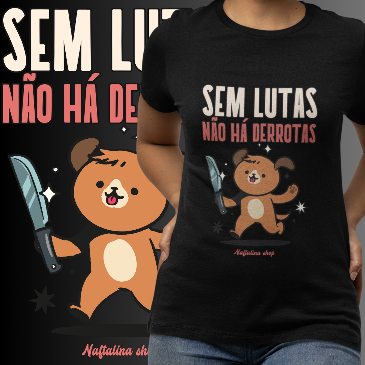 Nome do produto: BABY LOOK - SEM LUTAS NÃO HÁ DERROTAS