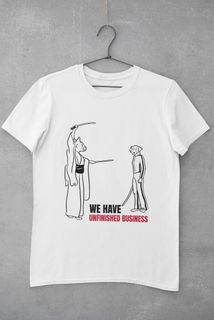 Nome do produtoCAMISETA KILL BILL - WE HAVE UNFINISHED BUSINESS